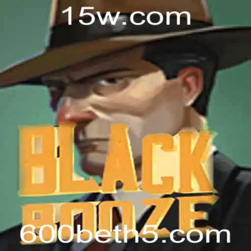 BlackBooze: Mergulhe na Emoção do Novo Jogo com 600bet